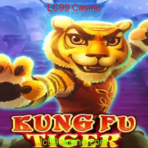 KungFuTiger: Conheça o Novo Jogo de LC99 Casino
