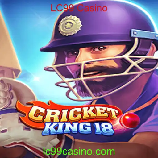 Descubra as Emoções do CricketKing18 no LC99 Casino