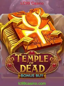 Descubra a Emoção de TempleofDeadBonusBuy no LC99 Casino